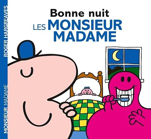 Monsieur madame bonne nuit - monsieur,