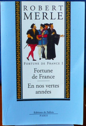 Robert merle fortune de - merle,
