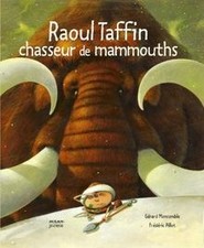 Raoul Taffin chasseur de