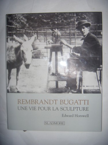 Rembrandt bugatti une - bugatti:, vie