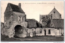 60 SAINT JEAN AU BOIS - la vieille porte