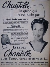 PUBLICITÉ DE PRESSE 1952 CHANTELLE LA GAINE QUI NE REMONTE PAS - ADVERTISING