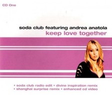 Soda Club [Maxi-CD] Keep love together (feat. Andrea Anatola)