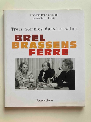 Brel brassens ferré trois - brel,,