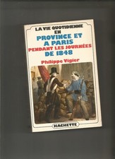 La vie quotidienne en province