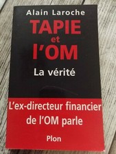Tapie et l'OM Laroche  Alain Occasion Livre