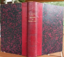 1882 HISTOIRE DU MOYEN-AGE VICTOR DURUY CARTES COULEURS EMPIRE OCCIDENT - XVè