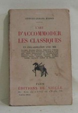 L'art d'accommoder les classiques | Masson Georges-armand | Etat correct
