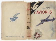 RARE EO 1941 + COLLECTION DU MASQUE N° 321 + JAQUETTE + JEAN KÉRY : L'AVION 13
