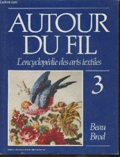 Autour du fil- l'encyclopédie