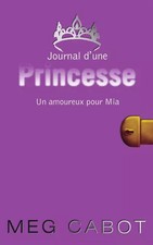 Journal d'une Princesse, Tome