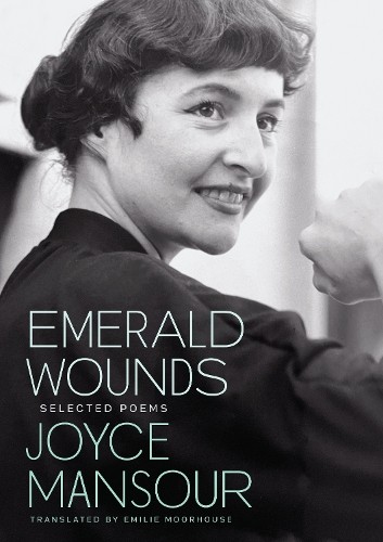 Joyce mansour emerald wounds - joyce,