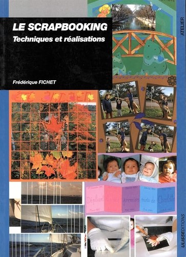 Scrapbooking technique et - scrapbooking, :