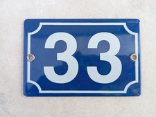 NEUF HAUT DE GAMME PLAQUE NUMERO DE RUE EMAILLEE   N°33...  190 GR  FRANCE