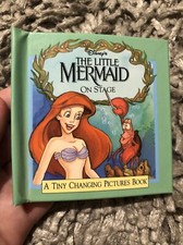 A Tiny Changing Pictures Bk.: The Little Mermaid : On Stage by Hans Andersen...