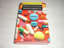 GUIDE PRATIQUE DES MÉDICAMENTS 1994 - Ph. DOROSZ - ÉDITIONS MALOINE 