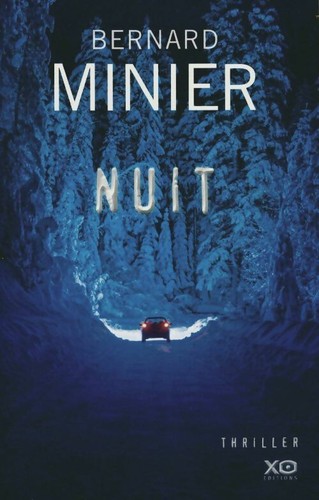 Nuit bernard minier - nuit,