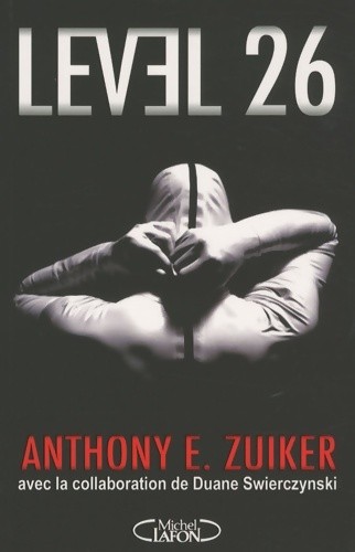 Level anthony zuiker - level,