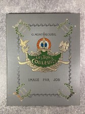 MONTORGUEIL. JOB. LES TROIS