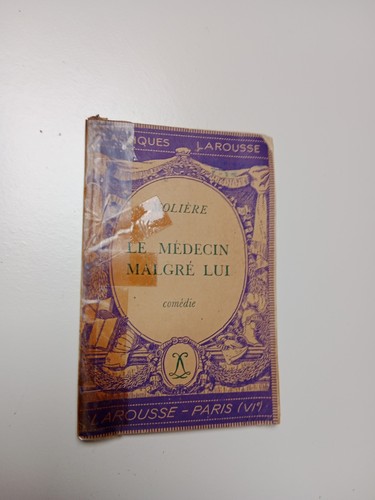 Molière médecin malgré - molière:, le
