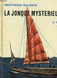 Jonque mystérieuse d - jonque, /