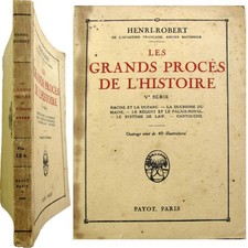 Grands procès de l'histoire IV 1925 Henri Robert Condé Masque fer roi Murat Ney
