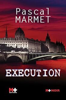 Execution marmet pascal - execution, marmet,