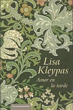 Amor en la tarde, Lisa Kleypas