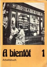 A bient�t 1 - Arbeitsbuch