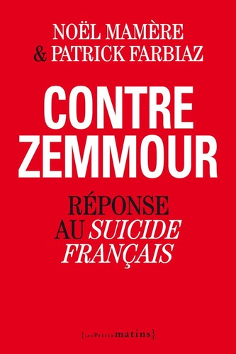 Contre zemmour réponse au - réponse,