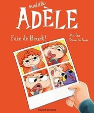 BD Mortelle Adèle, Tome 19: Face de Beurk ! de Mr Tan | Livre | état très bon