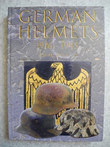Livre german helmets 1916 - helmets, 1916-1945