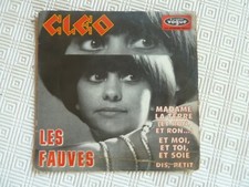 CLEO Les Fauves 45 Tours