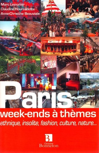 Paris week ends thèmes - paris,