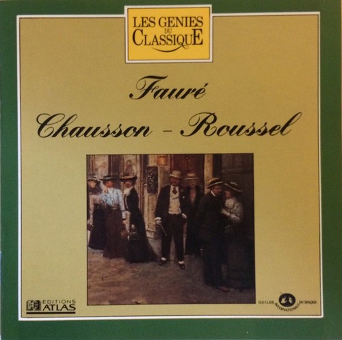 Gabriel fauré ernest chausson - gabriel,
