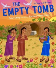 Brian Sibley The Empty Tomb