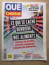Magazine Que Choisir n°613 du 5/2022; Ce qui se cache derrière nos aliments