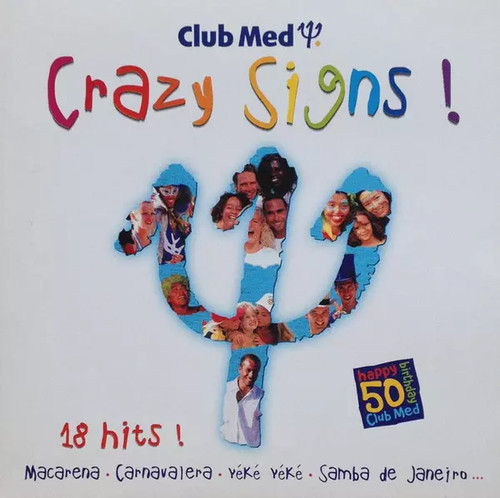 Club med crazy signs various - crazy,