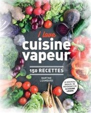 I love cuisine vapeur de