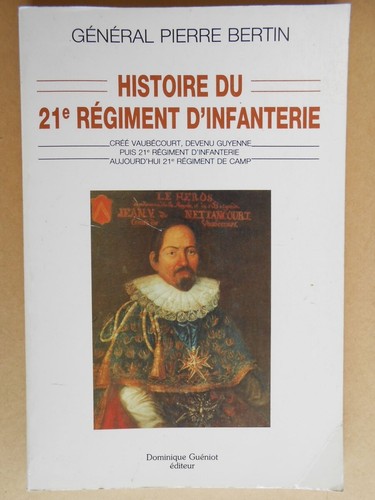 Histoire 21e régiment - du,