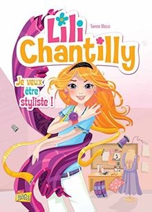 Lili chantilly je veux - lili, t1