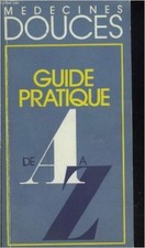 Collectif - MEDECINES DOUCES
