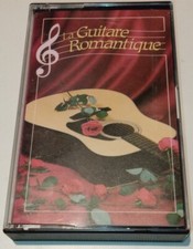 LA GUITARE ROMANTIQUE CASSETTE