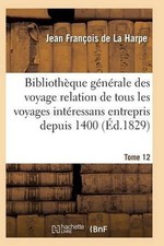 Bibliothque Gnrale Des Voyages