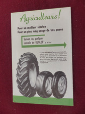 prospectus  : pneu  DUNLOP  : agriculteurs ! / tracteur remorque