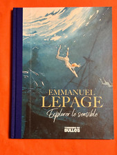 EMMANUEL LEPAGE EXPLORER LE