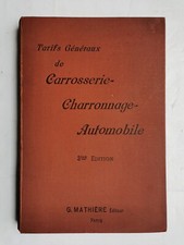 Tarifs Généraux de CARROSSERIE-CHARRONNAGE-AUTOMOBILE - 1920-21