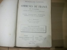 DICTIONNAIRE DES COMMUNES DE FRANCE, ALGERIE,COLONIES ET PROTECTORATS POUR 1914