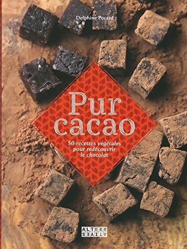 Pur cacao 50 recettes - pur,