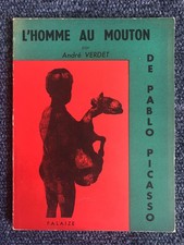 L'homme au mouton de André VERDET PICASSO E.O. Avec envoi 1950